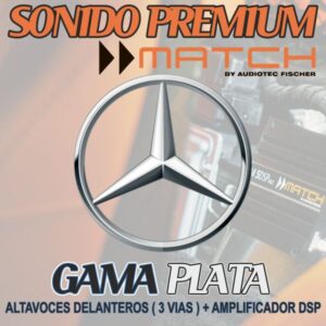 KIT DE SONIDO PREMIUM MATCH MERCEDES BENZ GAMA PLATA